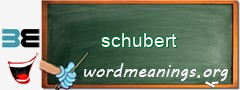 WordMeaning blackboard for schubert